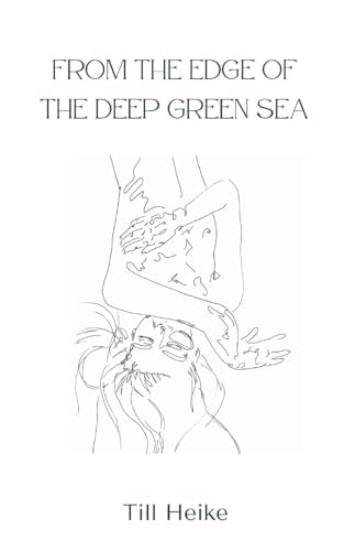 Heik - From the edge of the deep green sea - New paperback or softback
