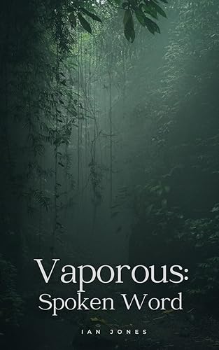 Jones - Vaporous: Spoken Word - New paperback or softback