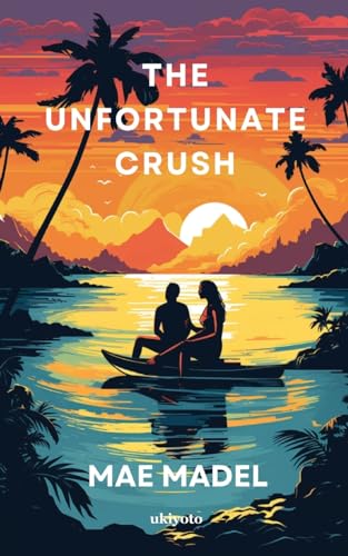 Mae Madel - Unfortunate Crush - New paperback or softback