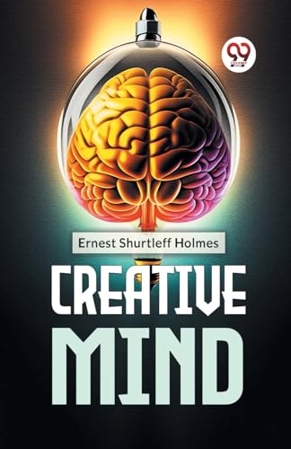 HOLMES SHURTLEFF - Creative Mind - New paperback or softback