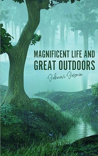 Jasmin - Magnificent Life and Great Outdoors - New paperback or softba