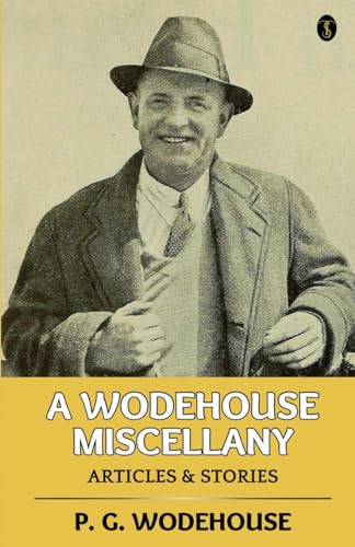 Wodehous - A  Miscellany: Articles & Stories - New paperback or softba