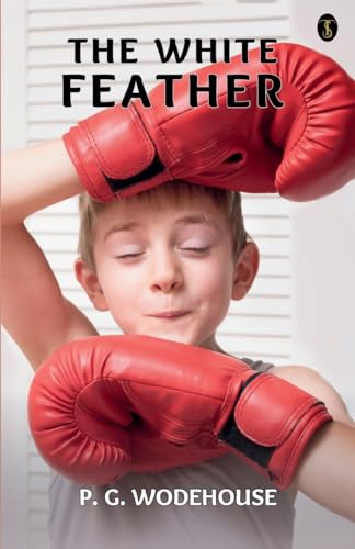 Wodehous - White Feather - New paperback or softback