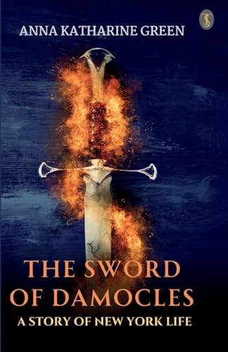 Green - Sword Of Damocles A Story Of New York Life - New paperback or