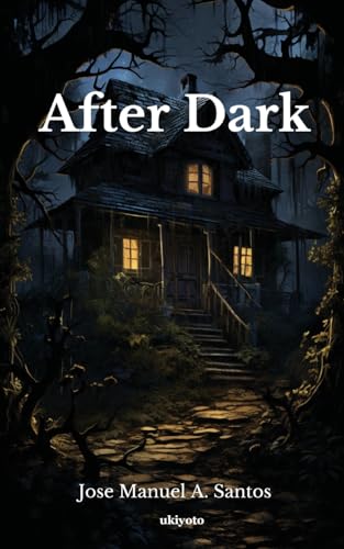 Jose Manuel A. Santo - After Dark - New paperback or softback