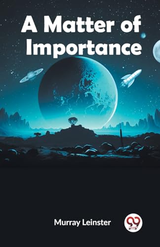 Leinster Murray - A Matter of Importance - New paperback or softback