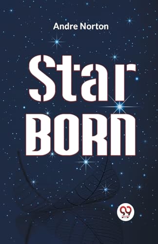 Norton Andr - Star Born - New paperback or softback