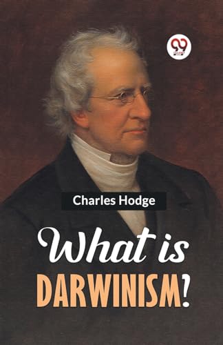 Hodge Charles - What is Darwinism? - New paperback or softback