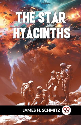 H. Schmitz James - Star Hyacinths - New paperback or softback