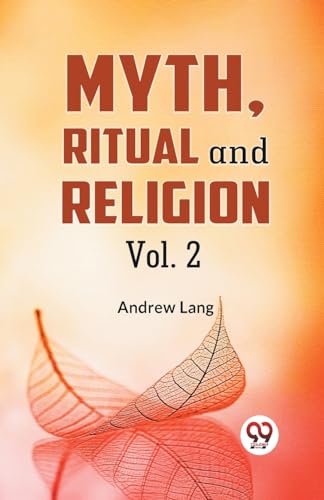 Lang Andrew - Myth, Ritual and Religion Vol. 2 - New paperback or soft