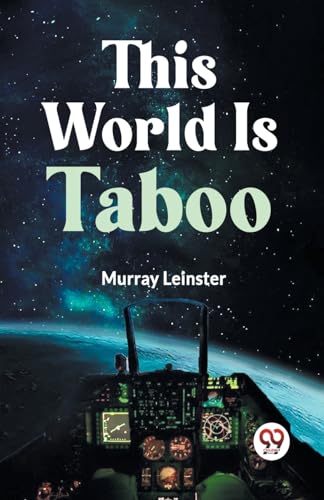 Leinster Murray - This World Is Taboo - New paperback or softback