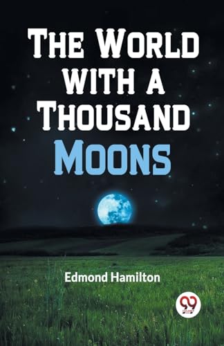 Hamilton Edmond - World with a Thousand Moons - New paperback or softb