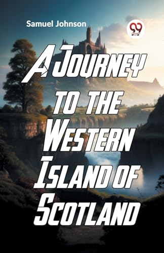 Johnson - A Journey To The Western Islands Of Scotland - New paperback