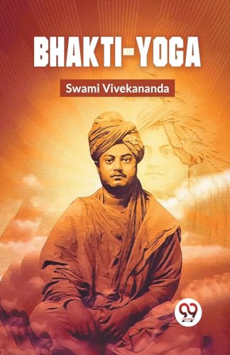 Vivekananda - Bhakti-Yoga - New paperback or softback