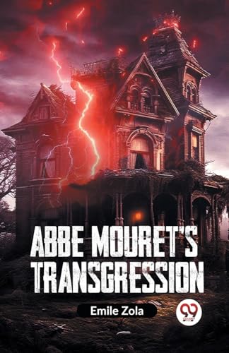 Zola Emil - Abbe Mouret's Transgression - New paperback or softback