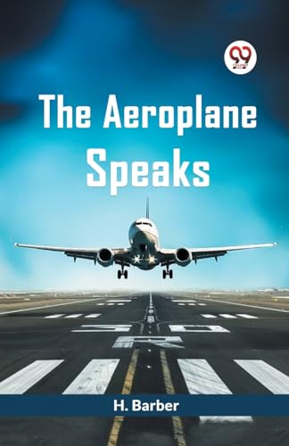 Barber H. - Aeroplane Speaks - New paperback or softback
