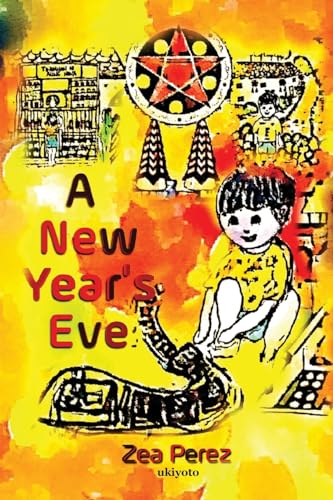 Zea Perez - A New Year's Eve - New paperback or softback