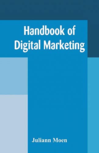 Moen - Handbook of Digital Marketing - New paperback or softback