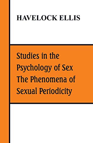 Ellis - Studies in the Psychology of Sex, The Phenomena of Sexual Peri