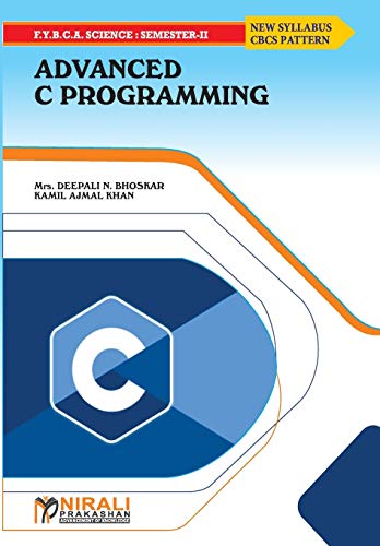 Mrs. Bhoskar - ADVANCED C PROGRAMMING - New paperback or softback