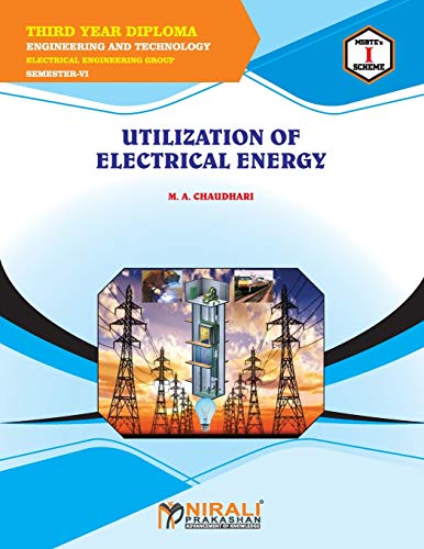 CHAUDHARI - UTILIZATION OF ELECTRICAL ENERGY (22626) - New paperback o
