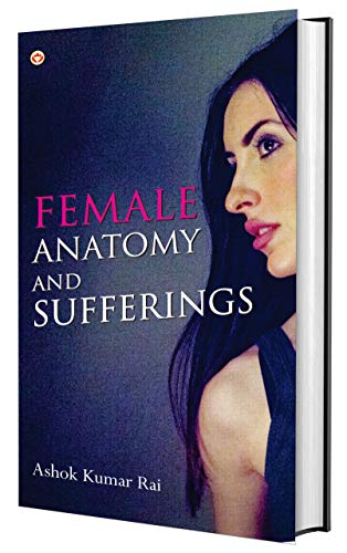 Rai - Female Anatomy and Sufferings - New paperback or softback