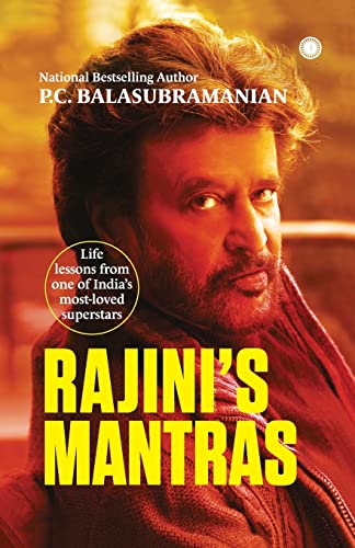 Balasubramanian - Rajini's Mantras  Life lessons from one of India's m