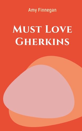 Finnegan - Must Love Gherkins - New paperback or softback