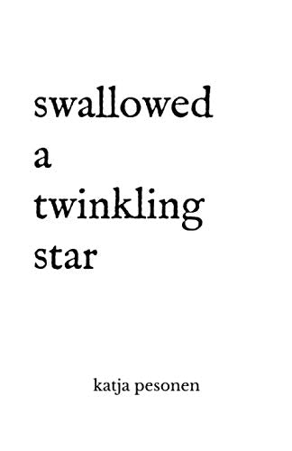 Pesonen - Swallowed A Twinkling Star - New paperback or softback