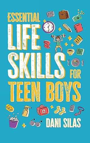 Made Easy Press - Essential Life Skills for Teen Boys  A Guide to Mana