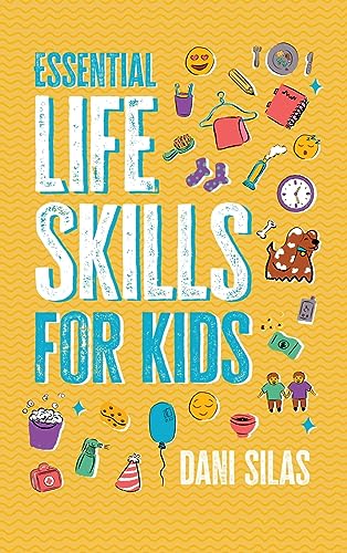 Made Easy Press - Essential Life Skills for Kids  A Guide to Growing U