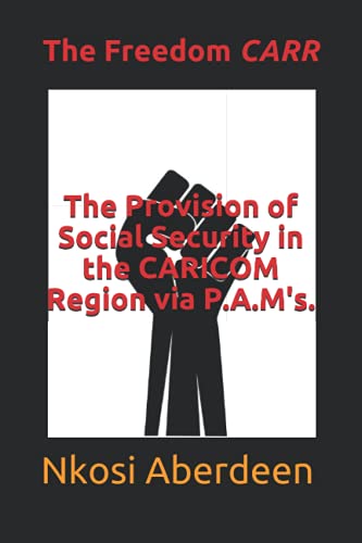 Aberdeen - Provision of Social Security in the CARICOM Region via P.A.