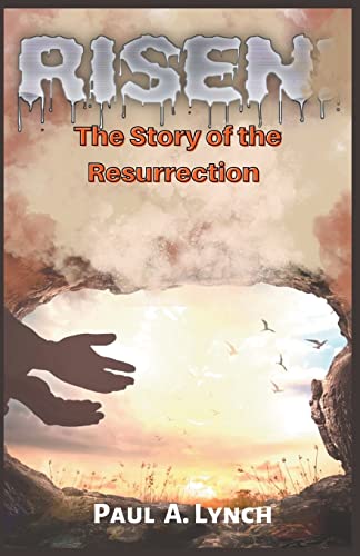 Lync - Risen: The Story of the Resurrection - New paperback or softbac