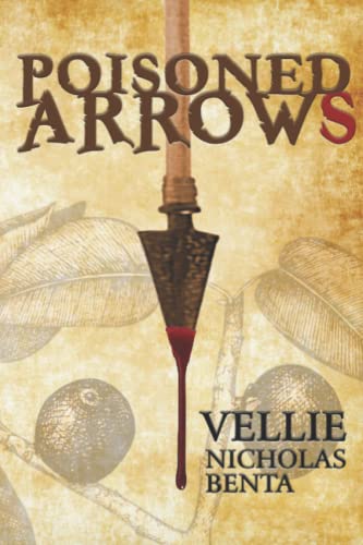 Nicholas-Benta - Poisoned Arrows - New paperback or softback
