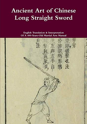 Chen - Ancient Art of Chinese Long Straight Sword - New paperback or s