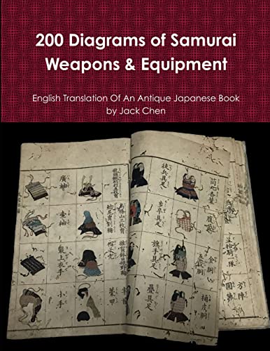 Chen - 200 Diagrams of Samurai Weapons & Equipment - New paperback or