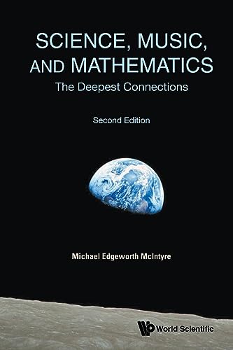 Michael Edgeworth Mc - Science, Music, and Mathematics  The Deepest Co