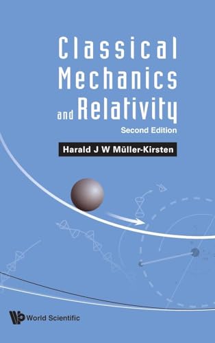 Harald J W M?ller-Ki - Classical Mechanics and Relativity: Second Edit