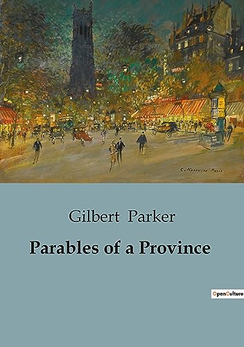 Parker - Parables of a Province - New paperback or softback