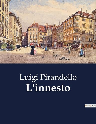 Pirandello - L'innesto - New paperback or softback