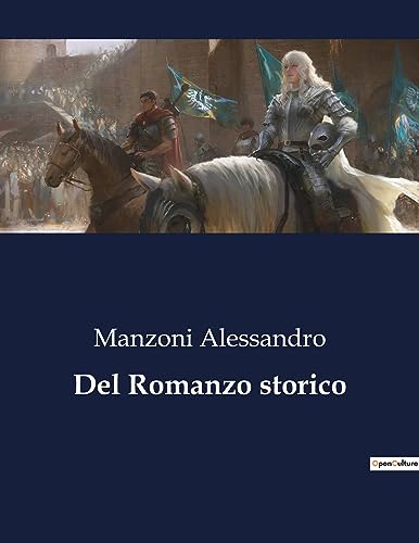 Alessandro - Del Romanzo storico - New paperback or softback