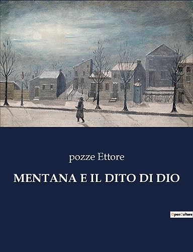 Ettor - MENTANA E IL DITO DI DIO - New paperback or softback