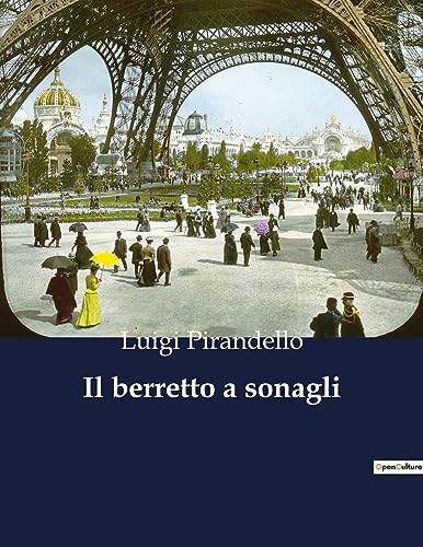 Pirandello - Il berretto a sonagli - New paperback or softback