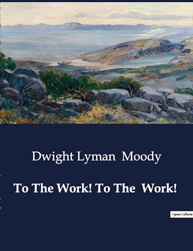 Moody - To The Work! To The  Work! - New paperback or softback