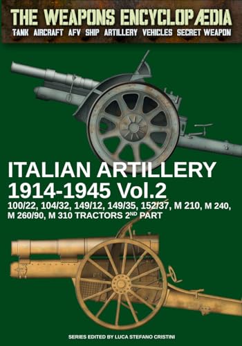 Cristini - Italian Artillery 1914-1945 - Vol. 2 - New paperback or sof