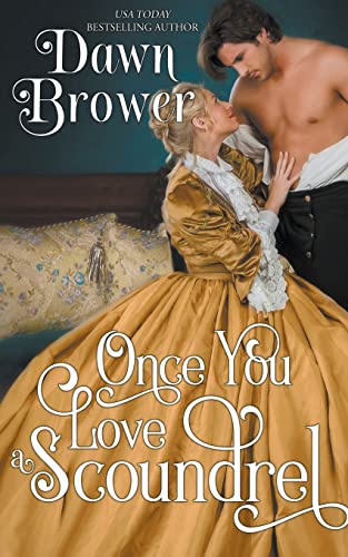 Brower - Once You Love a Scoundrel - New paperback or softback