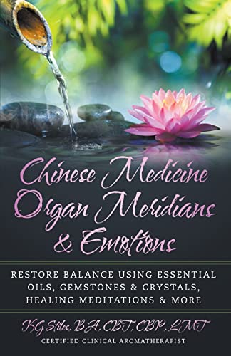 STILES - Chinese Medicine Organ Meridians & Emotions - New paperback o