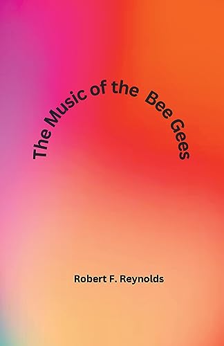 Reynolds - Music of the Bee Gees - New paperback or softback