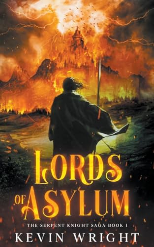 Wright - Lords of Asylum - New paperback or softback