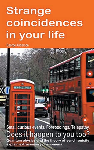 Anderson - Strange coincidences in your life. Small curious events. Fo
